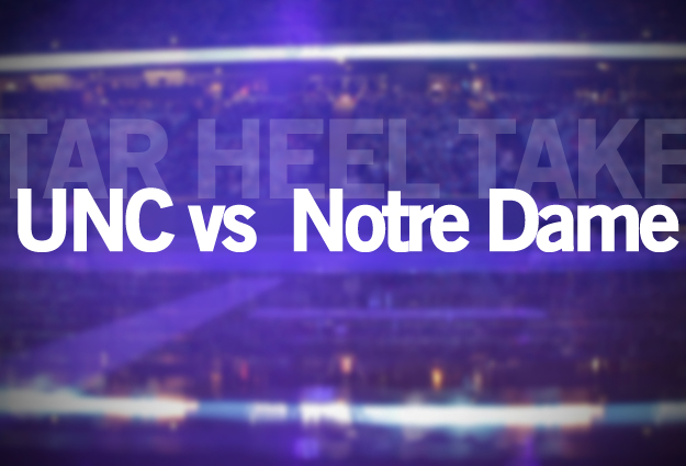 Tar Heel Take: Notre Dame