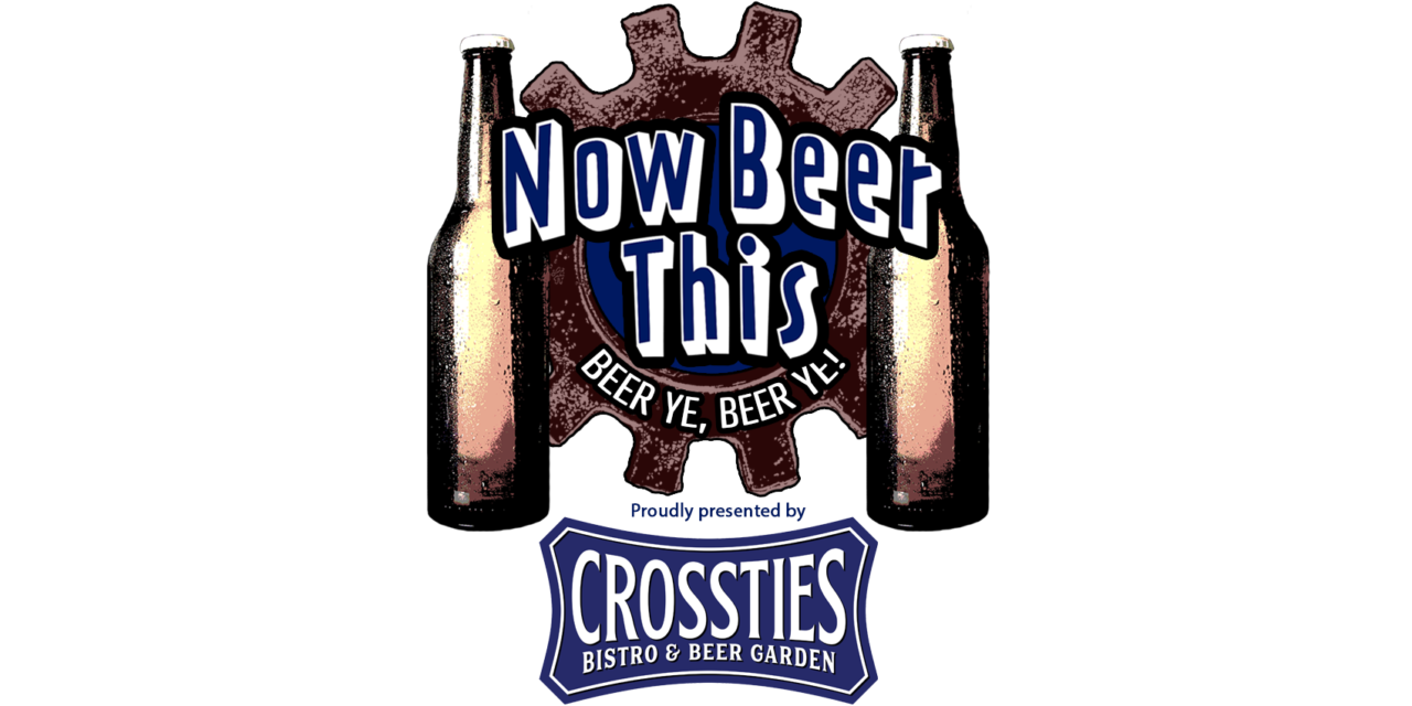 Now Beer This: CrossTies Beer Garden