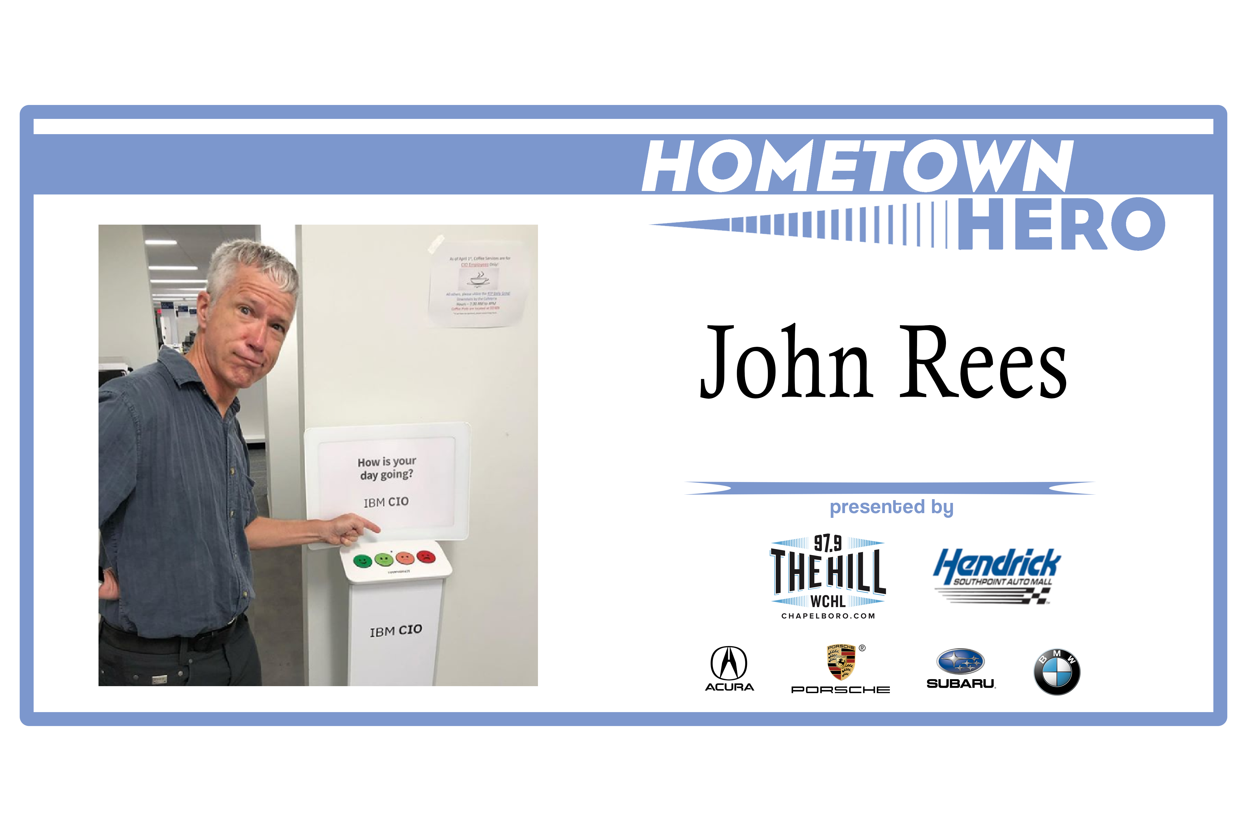 Hometown Hero: John Rees