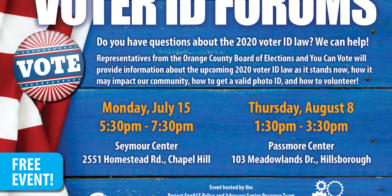 July 2nd – Orange County Voter ID Forums