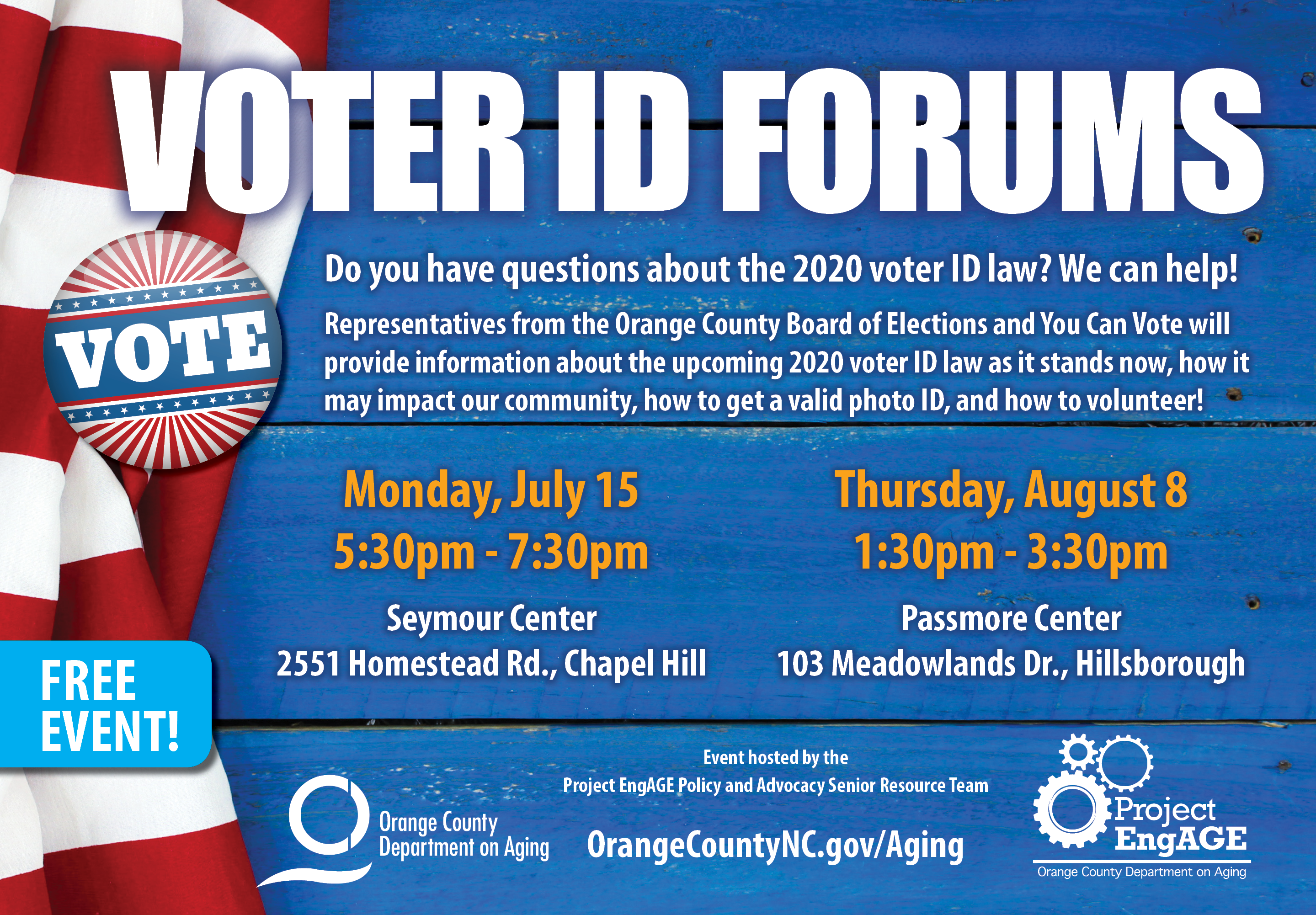 July 2nd – Orange County Voter ID Forums
