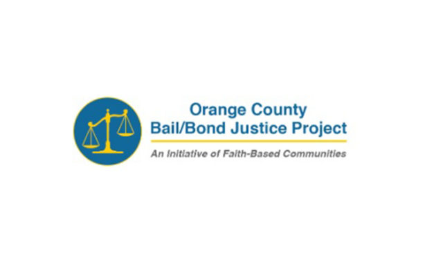 Orange County Bail/Bond Justice Fights to Change Unjust Bail Practices