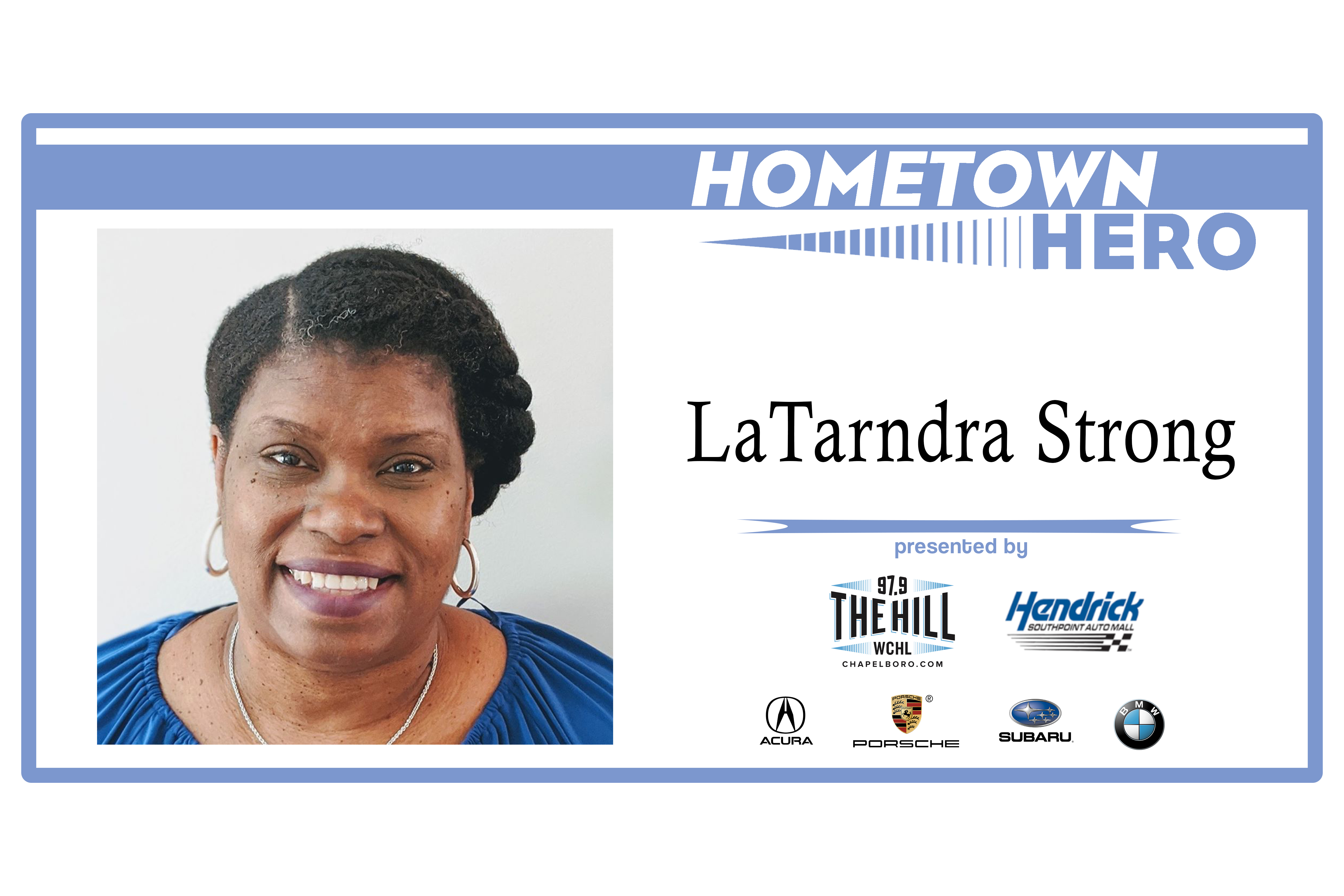 Hometown Hero: LaTarndra Strong from Orange County