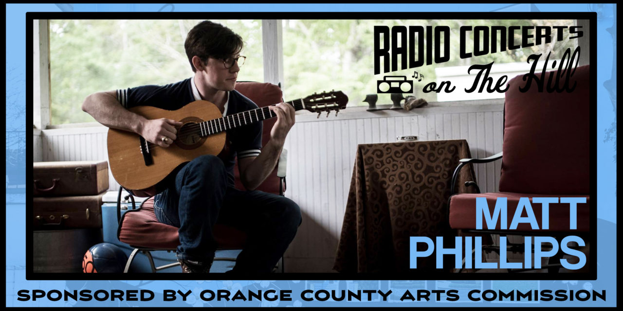 “Radio Concerts on the Hill” with Matt Phillips