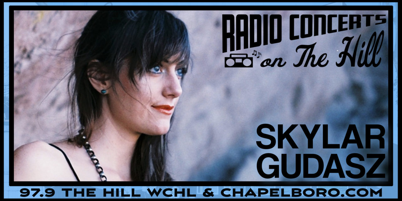 “Radio Concerts on the Hill” with Skylar Gudasz