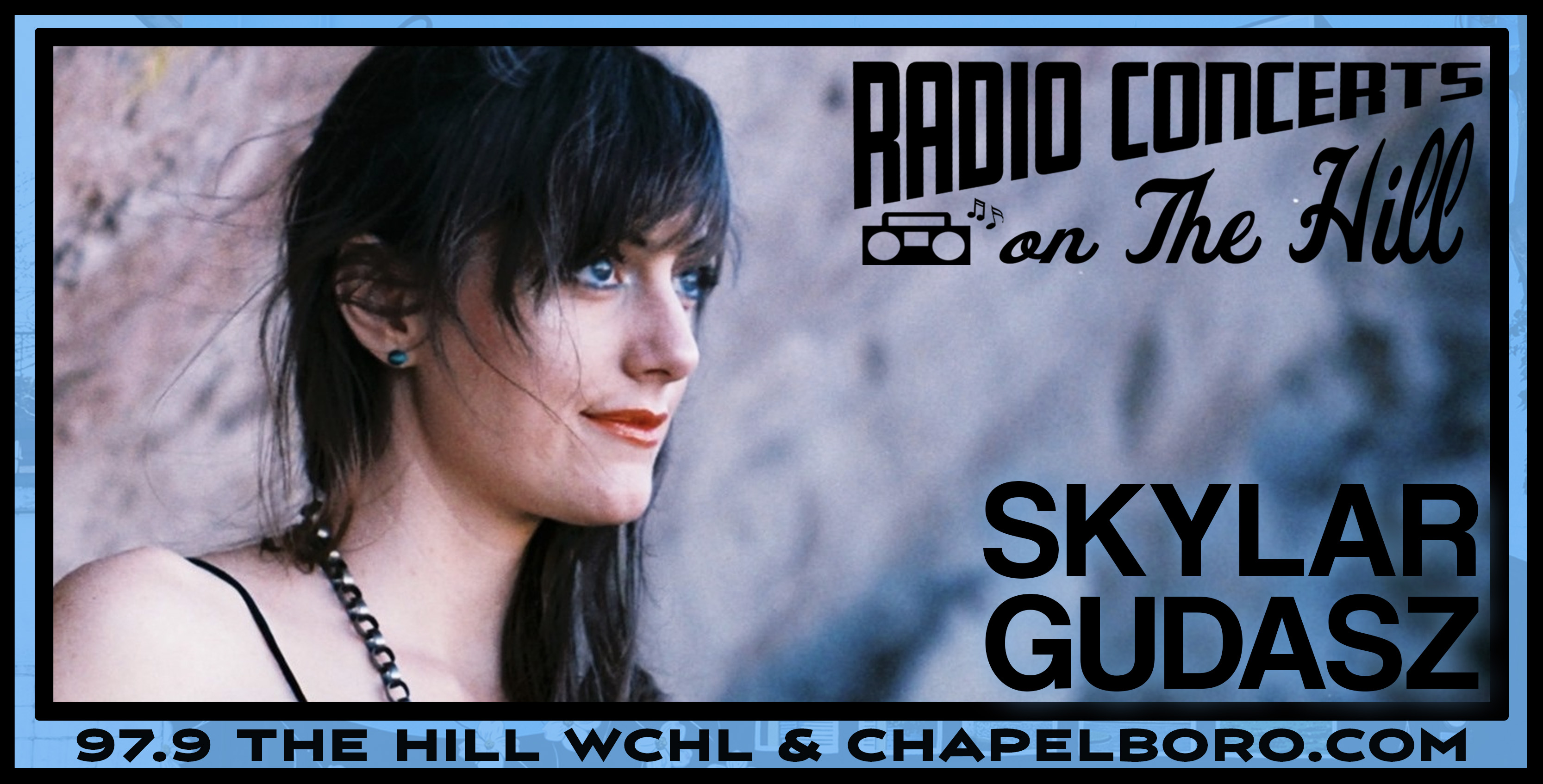 “Radio Concerts on the Hill” with Skylar Gudasz