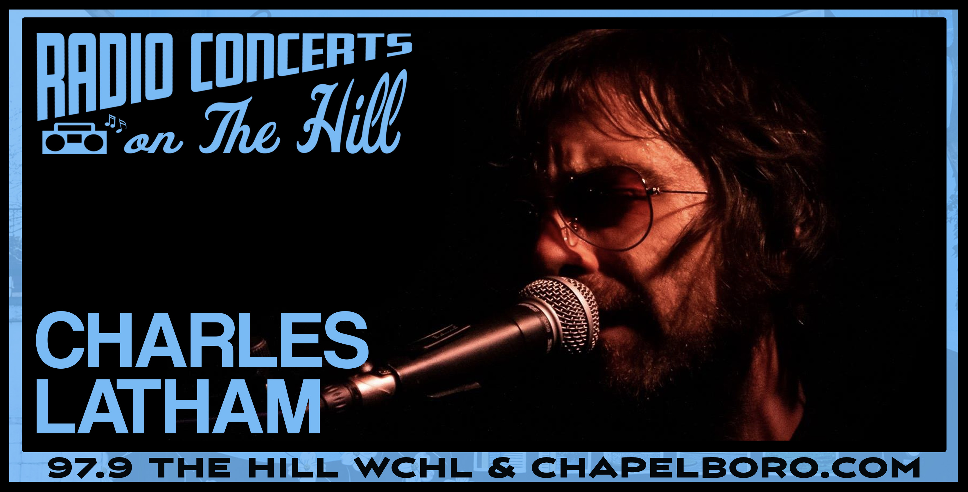“Radio Concerts on the Hill” with Charles Latham