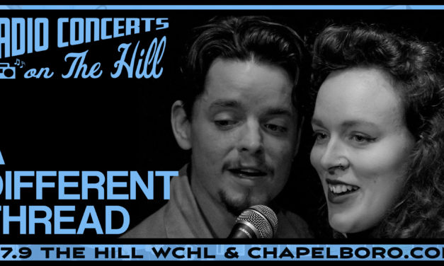“Radio Concerts on the Hill” with A Different Thread
