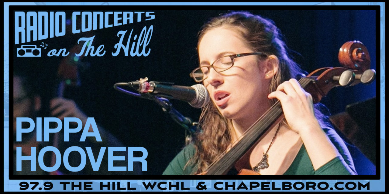 “Radio Concerts on the Hill” with Pippa Hoover