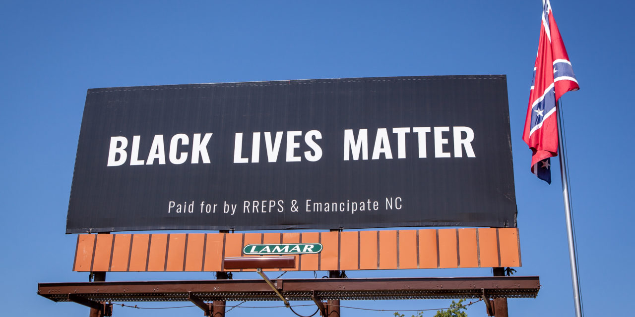 Crowd-Funded ‘Black Lives Matter’ Billboard Posted Near Pittsboro