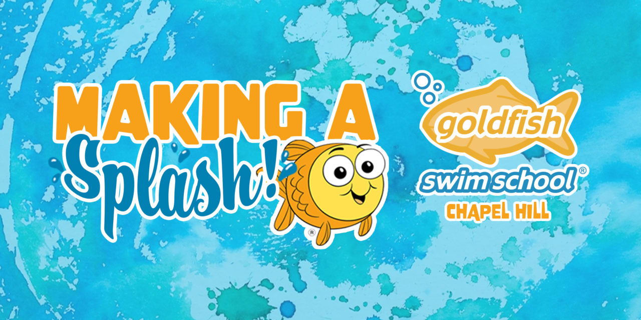 ‘Making a Splash’ with Goldfish Swim School