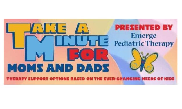 Take a Minute for Moms and Dads: Speech