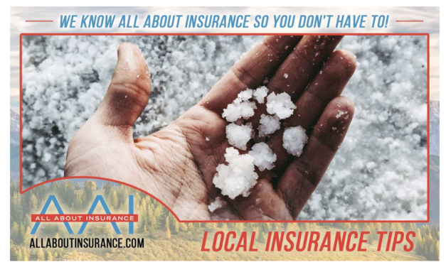 All About Insurance Local Tips: Hail Storm