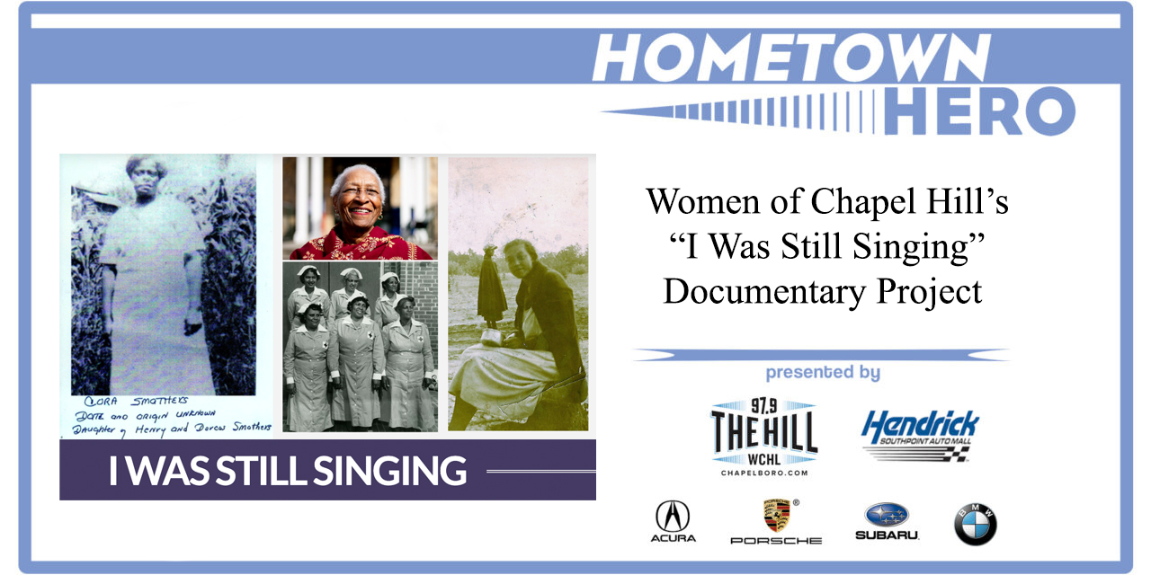 Hometown Hero: Women of Chapel Hill’s Documentary ‘I Was Still Singing’
