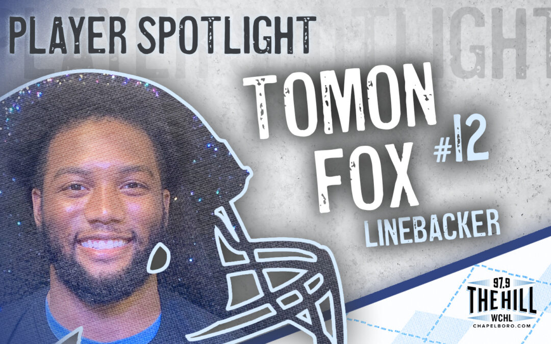 Carolina Player Spotlight: Tomon Fox