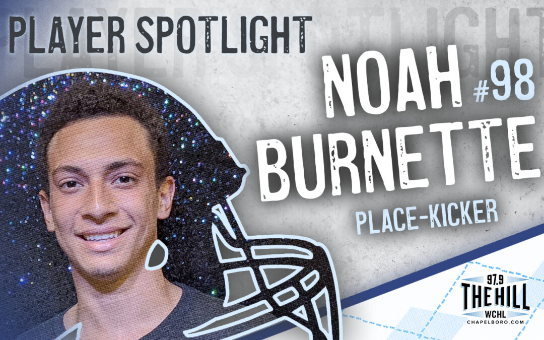 Carolina Player Spotlight: Noah Burnette