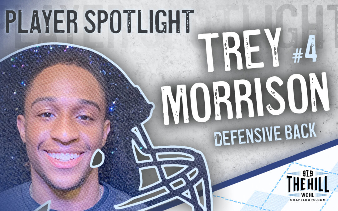 Carolina Player Spotlight: Trey Morrison