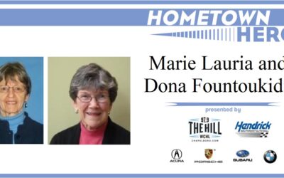 Hometown Heroes: Marie Lauria and Dona Fountoukidis