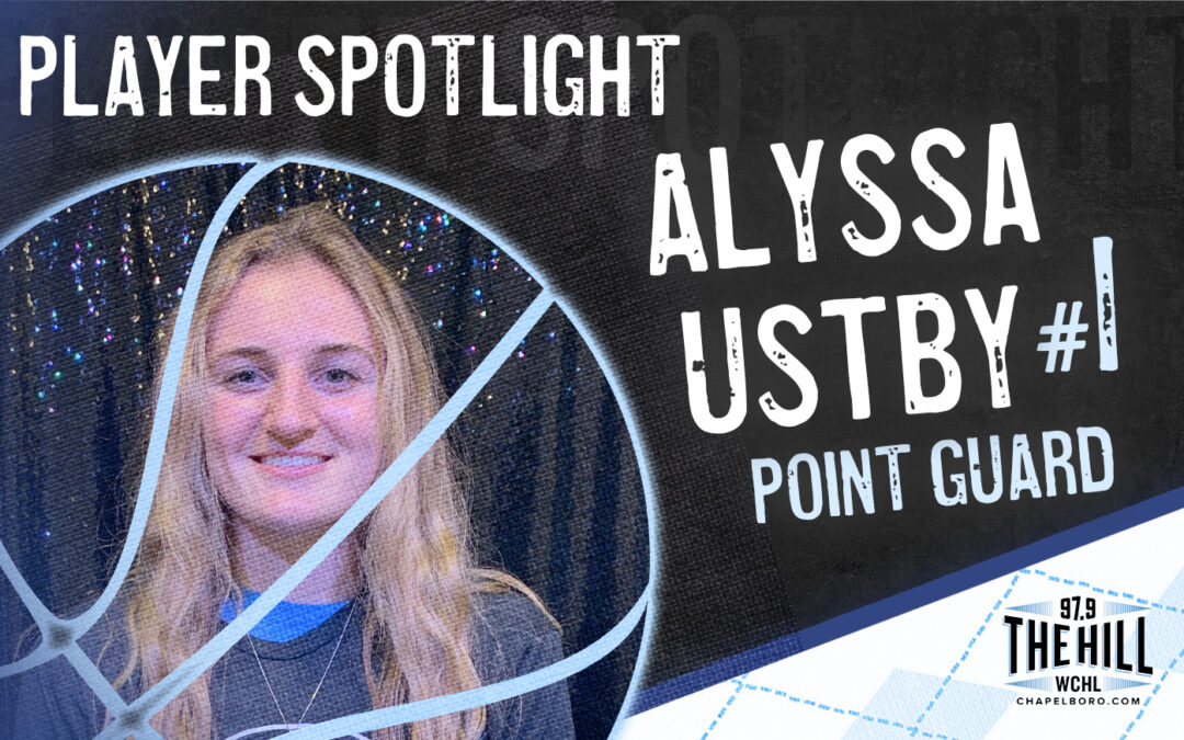 Carolina Player Spotlight: Alyssa Ustby