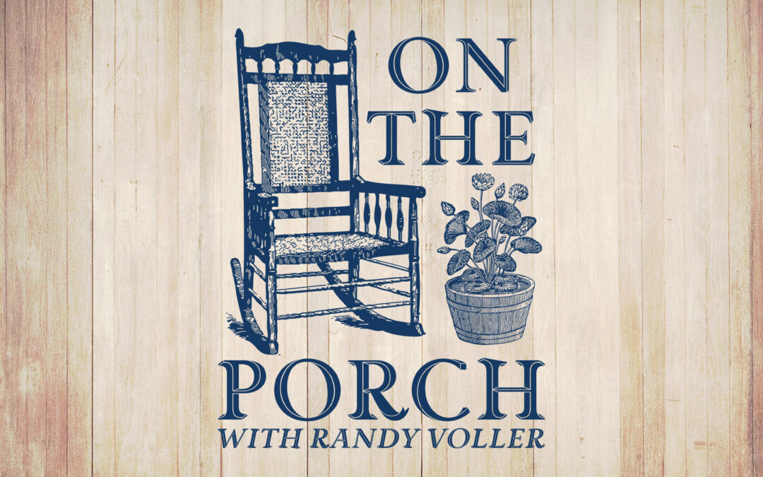 On the Porch: Dr. Jim Crawford – Presidential Corruption