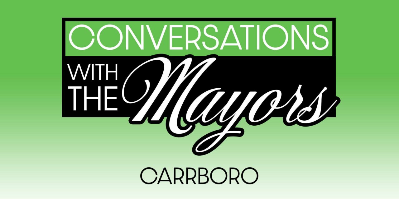 Conversations with the Mayors: Carrboro Town Budget and Elections, Reaction to Uvalde Shooting