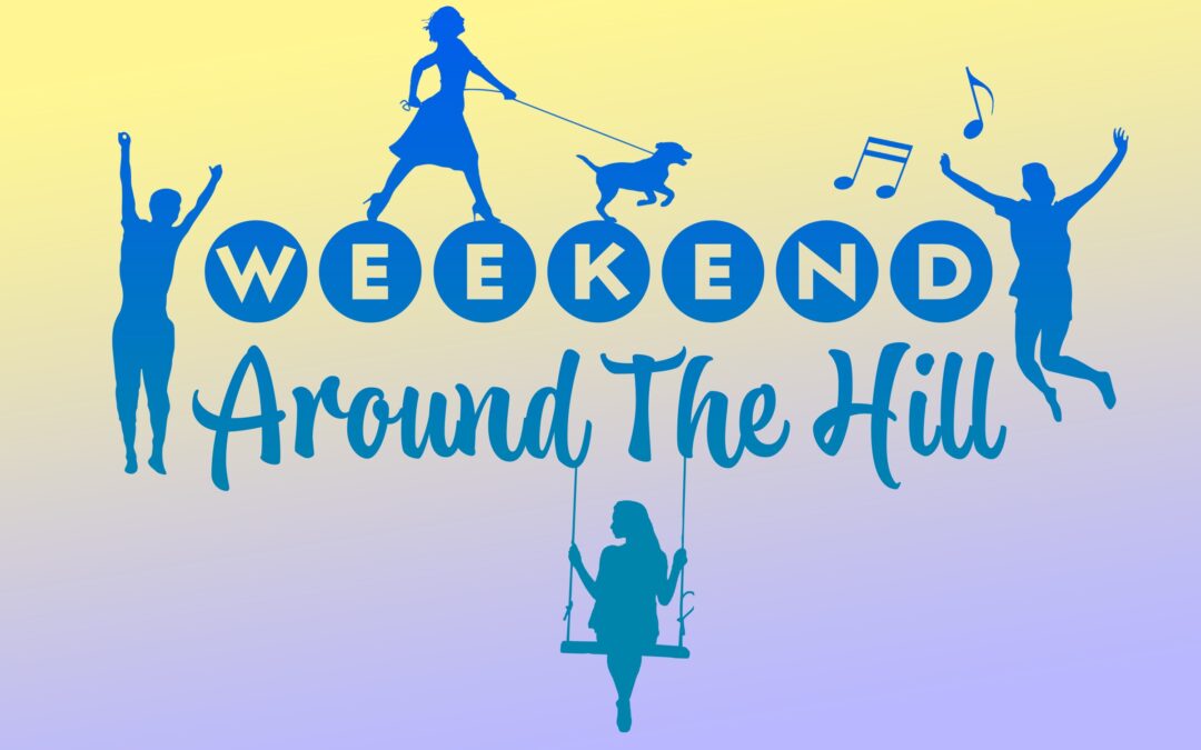 Weekend Around The Hill: September 18 – September 21