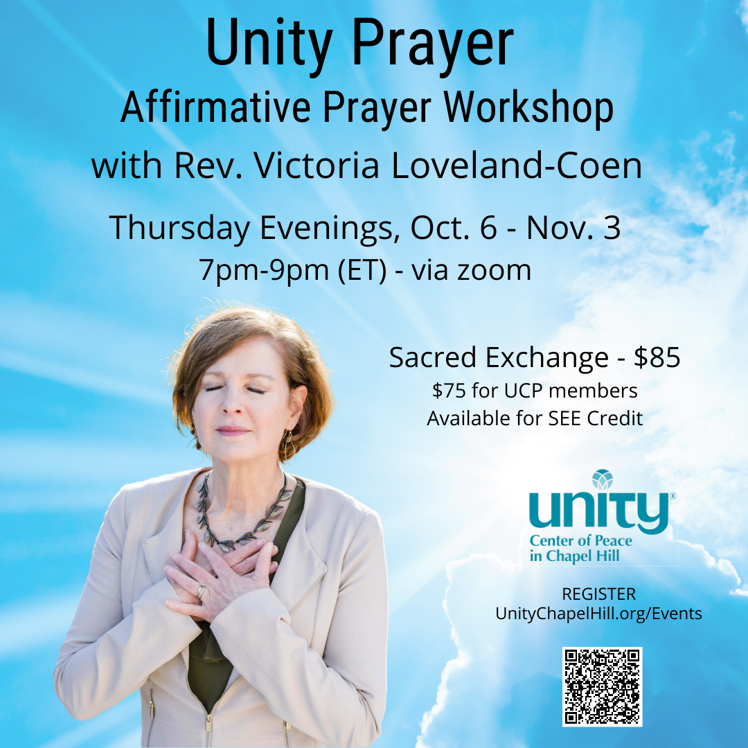 Unity Prayer (Affirmative Prayer) Workshop - Chapelboro.com