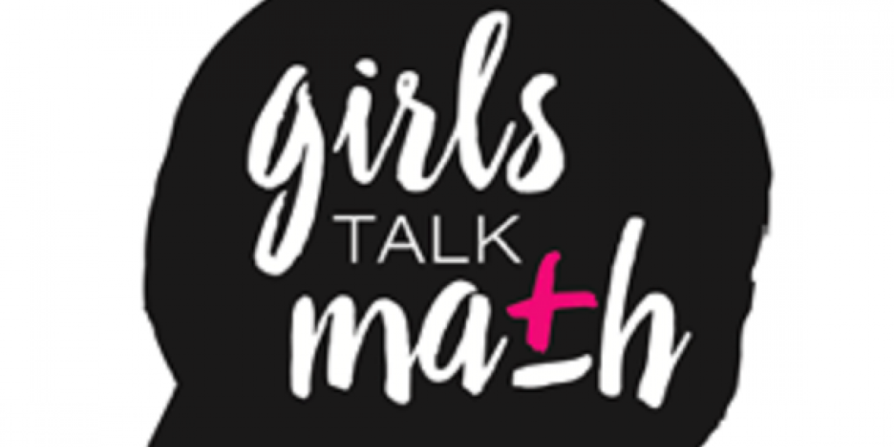 ‘Girls Talk Math’ Encourages Young Women to Pursue Careers in Mathematics