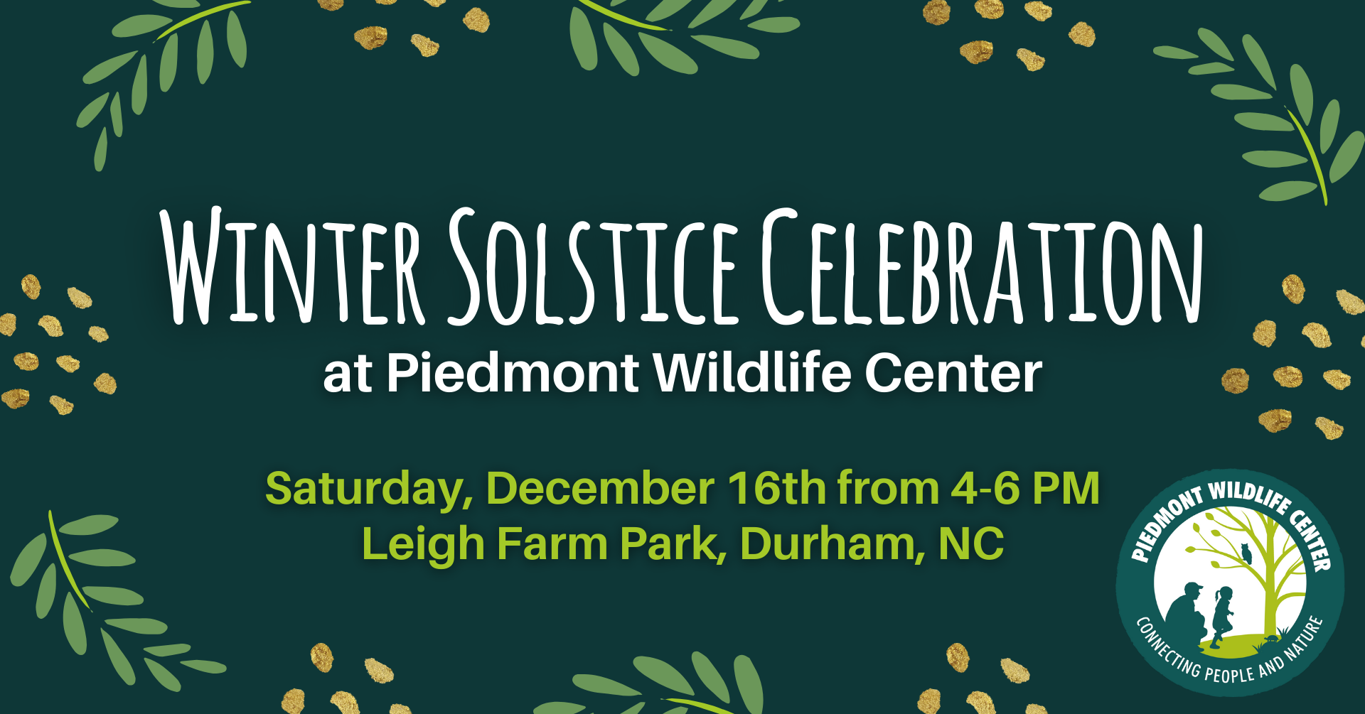 Winter Solstice Celebration at Piedmont Wildlife Center