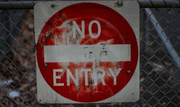 Never Too Far: You Are Not Welcome Here. Ever.