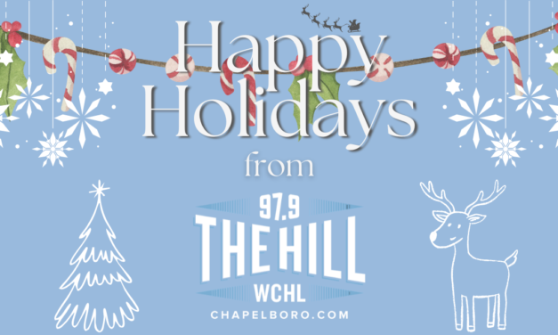 Happy Holidays from 97.9 The Hill WCHL and Chapelboro — Broadcast Update