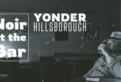 Noir at the Bar Returns to Hillsborough’s Yonder on April 9