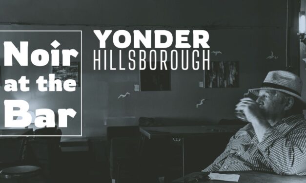 Noir at the Bar Returns to Hillsborough’s Yonder on April 9