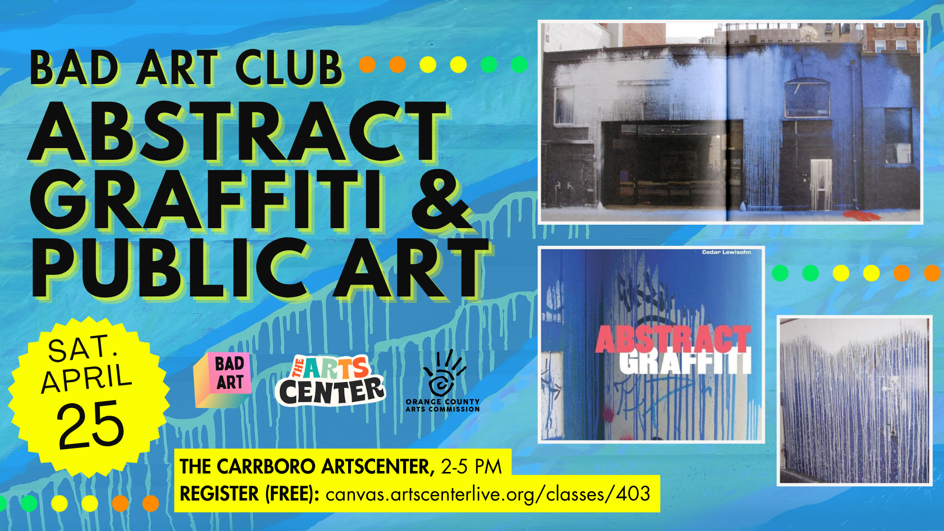 Bad Art Club: Abstract Graffiti & Public Art - Chapelboro.com
