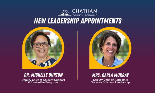 2 Chatham County Schools Administrators Begin New Roles in District