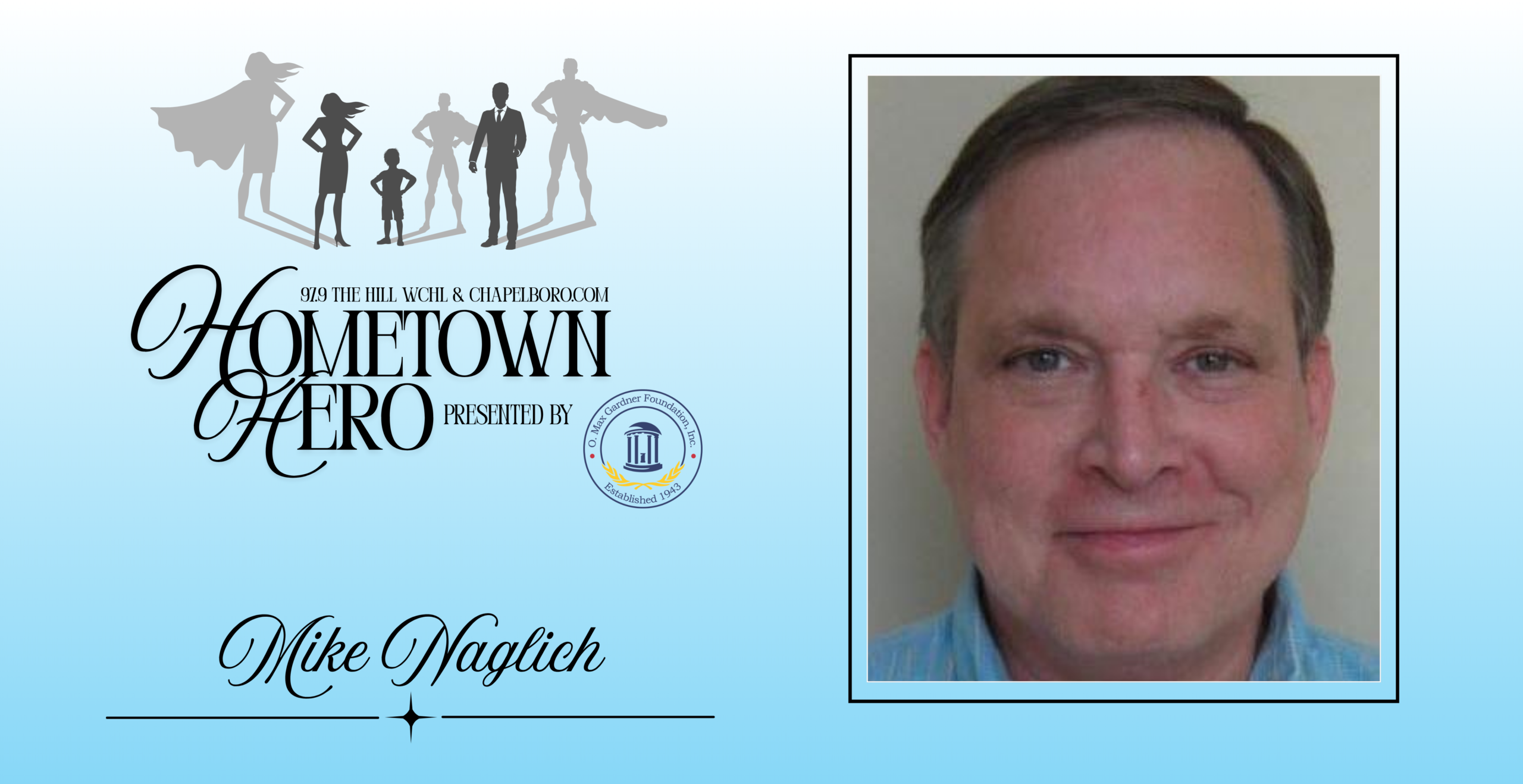 Hometown Hero: Mike Naglich